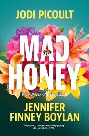 Book cover number 1 for Mad Honey written by Jodi Picoult, Jennifer Finney Boylan published by Hachette