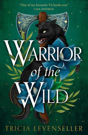 Book cover number 1 for Warrior Of The Wild written by Tricia Levenseller published by Pushkin Children's Books