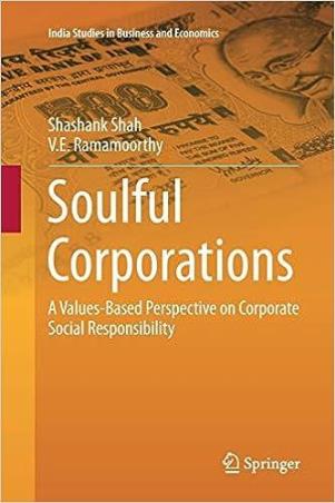 Book cover number 1 for Soulful Corporations written by Shashank Shah, V. E. Rama Moorthy published by Springer