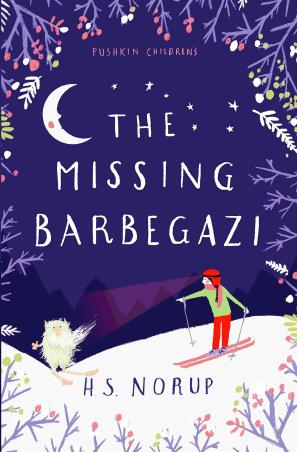 Book cover number 1 for The Missing Barbegazi written by H. S. Norup published by Pushkin Children's Books