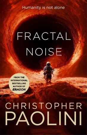 Book cover number 1 for Fractal Noise written by Christopher Paolini published by Pan Macmillan