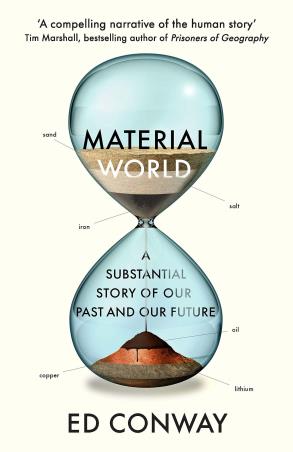 Book cover number 1 for Material World : A Substantial Story Of Our Past and Future written by E. D. Conway published by W. H. Allen
