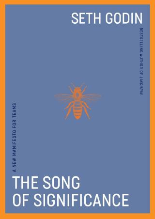 Book cover number 1 for The Song Of Significance written by Seth Godin published by Penguin Books