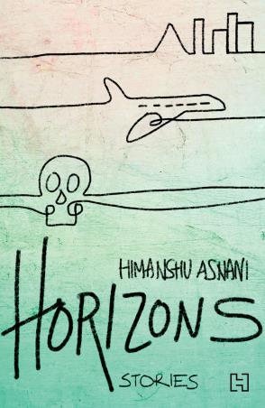 Book cover number 1 for Horizons written by Himanshu Asnani published by Hachette