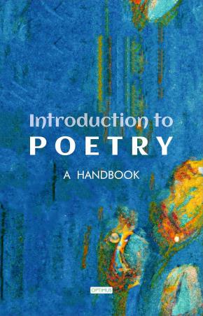 Book cover number 1 for Introduction To Poetry : A Handbook written by NA published by Optimus Publications