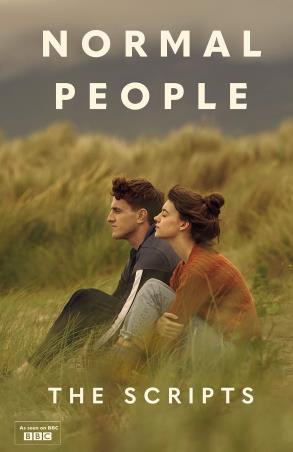 Book cover number 1 for Normal People The Scripts written by Sally Rooney, Alice Birch, Mark O'Rowe published by Faber & Faber