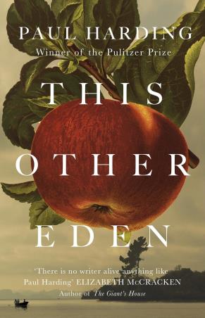 Book cover number 1 for This Other Eden written by Paul Harding published by Hutchinson Heinemann