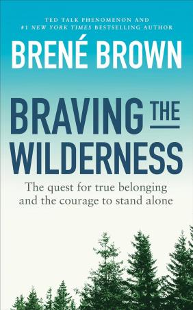 Book cover number 1 for Braving The Wilderness written by Brené Brown published by Vermilion