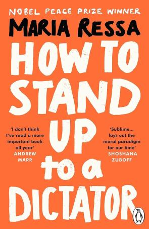 Book cover number 1 for How To Stand Up To A Dictator written by Maria Ressa published by Penguin Random House
