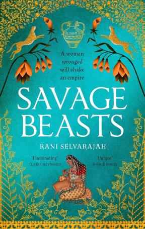 Book cover number 1 for Savage Beasts written by Rani Selvarajah published by One More Chapter