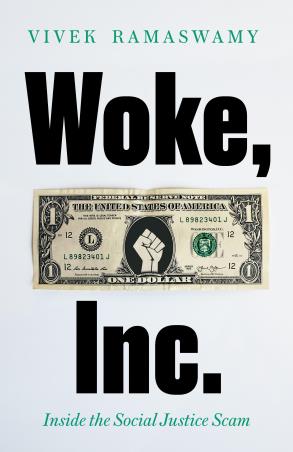 Book cover number 1 for Woke, Inc. written by Vivek Ramaswamy published by Swift Press