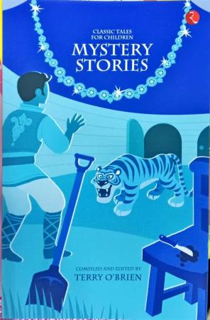 Book cover number 1 for Mystery Stories (Classic Tales For Children) written by Terry O'Brien published by Rupa Publications India