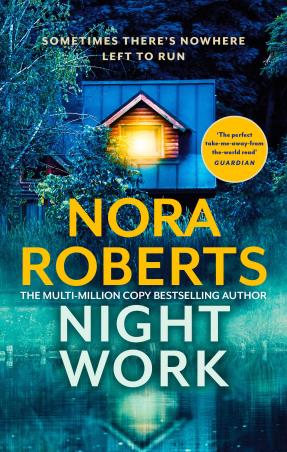 Book cover number 1 for Nightwork written by Nora Roberts published by Little, Brown Book