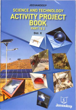 Book cover number 1 for Science And Technology Activity Project Book Class 10 (Part 1 & 2) written by NA published by Jeevandeep Edumedia Pvt. Ltd.