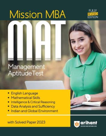 Book cover number 1 for Mission MBA MAT Management Aptitude Test written by Fazle Kibria, Sachin Jha, Srishti Agarwal, Smrati Tiwari, Divya Agarwal published by Arihant Publications (India) Limited