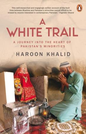 Book cover number 1 for A White Trail written by Haroon Khalid published by Penguin Random House