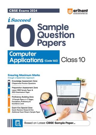 Book cover number 1 for I-Succeed 10 Sample Question Papers Computer Applications Class 10 (CBSE Exams 2024) written by Neetu Gaikwad published by Arihant Prakashan