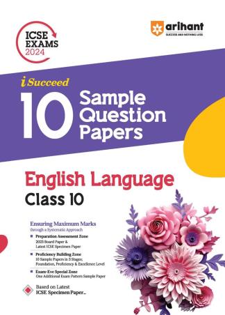 Book cover number 1 for I-Succeed 10 Sample Question Papers English Language Class 10 (ICSE Exams 2024) written by vaishali jaiswal published by Arihant Prakashan
