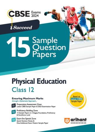 Book cover number 1 for I-Succeed 15 Sample Question Papers Physical Education Class 12 (CBSE Exams 2024) written by Sapna Sharma published by Arihant Prakashan