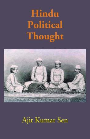 Book cover number 1 for Hindu Political Thought written by Ajit Kumar Sen published by Gyan Publishing House