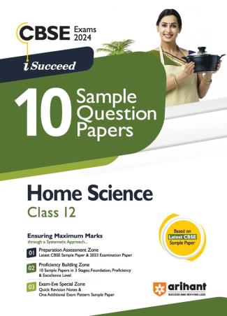 Book cover number 1 for I-Succeed 10 Sample Question Papers Home Science Class 12 (CBSE Exams 2024) written by Kamlesh Singh, Adhishree Neurgaonkar published by Arihant Prakashan