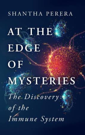 Book cover number 1 for At The Edge Of Mysteries written by Shantha Perera published by Legend Press