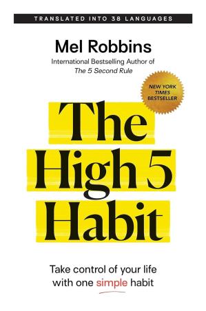 Book cover number 1 for The High 5 Habit written by Mel Robbins published by Hay House