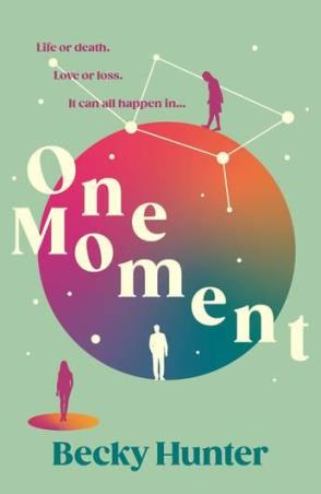 Book cover number 1 for One Moment written by Becky Hunter published by Allen & Unwin
