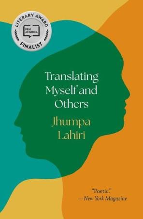 Book cover number 1 for Translating Myself And Others written by Jhumpa Lahiri published by Princeton University Press