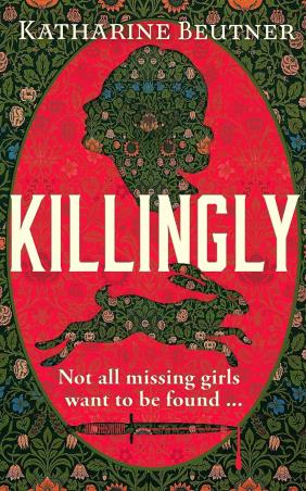 Book cover number 1 for Killingly written by Katharine Beutner published by Corvus