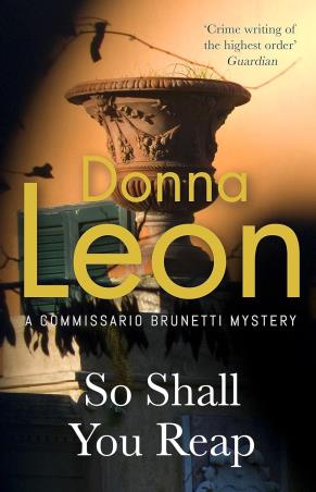 Book cover number 1 for So Shall You Reap written by Donna Leon published by Hutchinson Heinemann