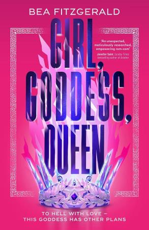 Book cover number 1 for Girl, Goddess, Queen written by Bea Fitzgerald published by Penguin Random House