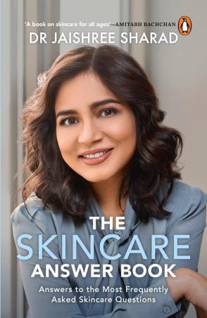Book cover number 1 for The Skincare Answer Book : Answers To The Answers To The Most Frequently Asked Skincare Questions written by Jaishree Sharad published by Penguin Books
