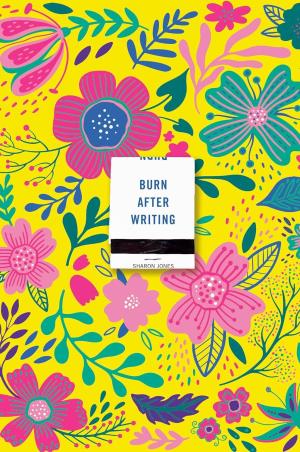 Book cover number 1 for Burn After Writing written by Sharon Jones published by Tarcher Perigee