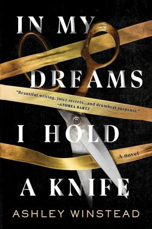 Book cover number 1 for In My Dreams I Hold A Knife written by Ashley Winstead published by Sourcebooks Explore