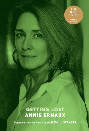Book cover number 1 for Getting Lost written by Annie Ernaux published by Seven Stories Press