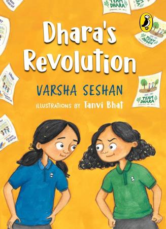 Book cover number 1 for Dhara's Revolution written by Varsha Seshan published by Puffin