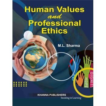 Book cover number 1 for Human Values And Professional Ethics written by M. L. Sharma published by Khanna Publishers
