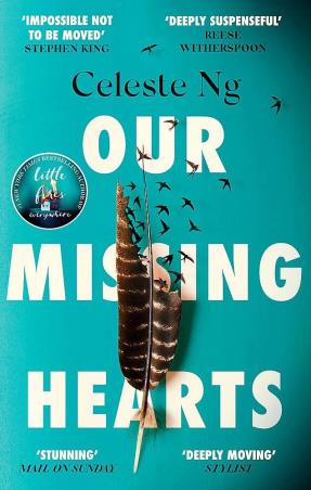 Book cover number 1 for Our Missing Hearts written by Celeste Ng published by Abacus