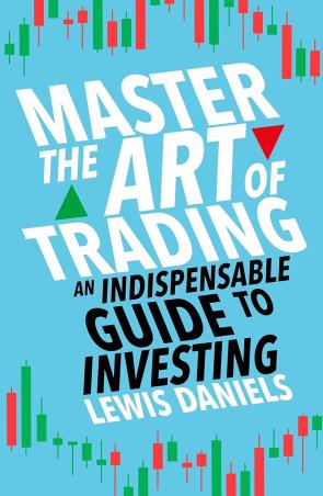 Book cover number 1 for Master The Art Of Trading written by Lewis Daniels published by Heligo Books