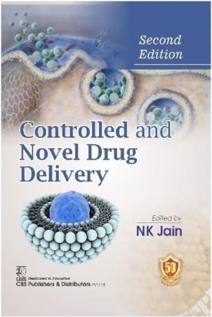 Book cover number 1 for Controlled And Novel Drug Delivery written by N. K. Jain published by CBS Publishers & Distributors Pvt. Ltd.