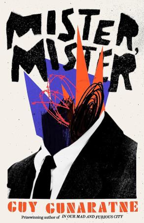 Book cover number 1 for Mister, Mister written by Guy Gunaratne published by Greenfinch