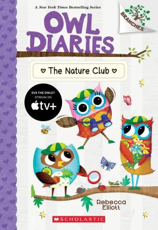 Book cover number 1 for Owl Diaries -18 : The Nature Club written by Rebecca Elliott published by Scholastic