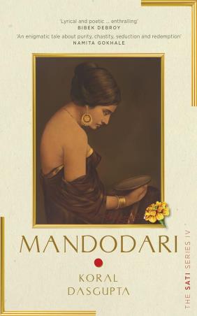 Book cover number 1 for Mandodari written by Koral Dasgupta published by Pan Macmillan