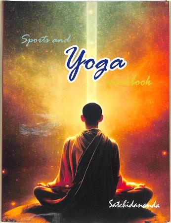 Book cover number 1 for Sports And Yoga Workbook written by Sachidananda published by Nath Publishers