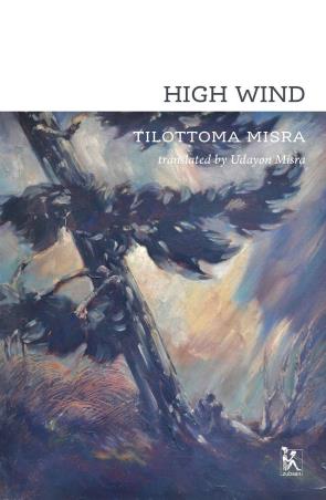 Book cover number 1 for High Wind written by Tilottoma Misra published by Zubaan