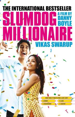 Book cover number 1 for Slumdog Millionaire written by Vikas Swarup published by Black Swan