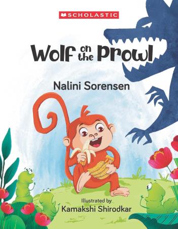 Book cover number 1 for Wolf On The Prowl written by Nalini Sorensen published by Scholastic