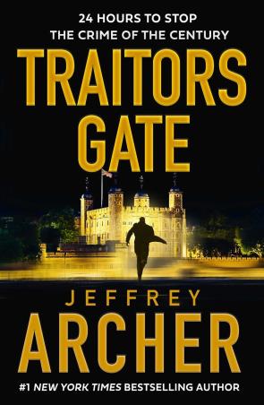 Book cover number 1 for Traitors Gate written by Jeffrey Archer published by Harper Collins Publishers