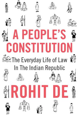 Book cover number 1 for A People's Constitution written by Rohit De published by Princeton University Press